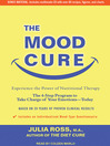 Cover image for The Mood Cure